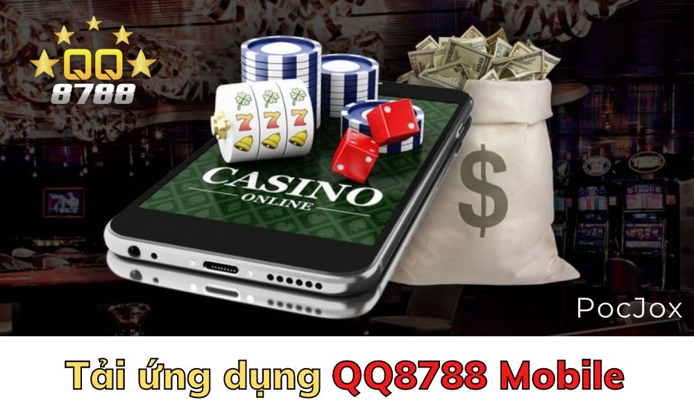 Tải ứng dụng QQ8788 Mobile